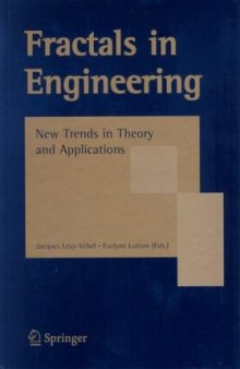 Fractals in Engineering: New Trends in Theory and Applications  