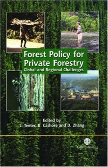 Forest Policy for Private Forestry: Global and Regional Challenges (Cabi Publishing)