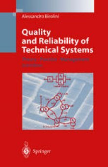 Quality and Reliability of Technical Systems: Theory, Practice, Management