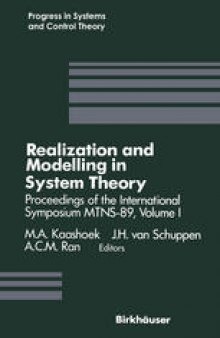Realization and Modelling in System Theory: Proceedings of the International Symposium MTNS-89, Volume I