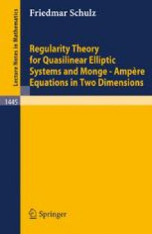 Regularity Theory for Quasilinear Elliptic Systems and Monge—Ampère Equations in Two Dimensions