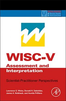 WISC-V Assessment and Interpretation: Scientist-Practitioner Perspectives