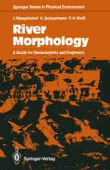 River Morphology: A Guide for Geoscientists and Engineers