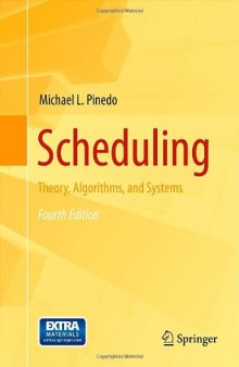 Scheduling: Theory, Algorithms, and Systems