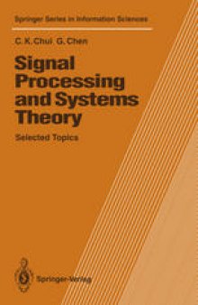 Signal Processing and Systems Theory: Selected Topics