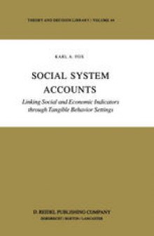 Social System Accounts: Linking Social and Economic Indicators Through Tangible Behavior Settings