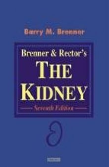 Benner and Rector's the Kidney, 7th edition (2 vol set)