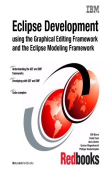 Eclipse Development nt using the Graphical Editing Framework  and the Eclipse Modeling Framework