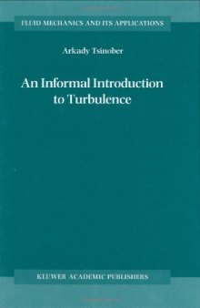 An Informal Introduction to Turbulence