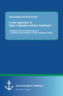 A new approach in Type 2 diabetes mellitus treatment: Evaluation of the beneficial effect of L-cysteine in the treatment of type 2 diabetes mellitus