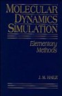 Molecular dynamics simulation: elementary methods