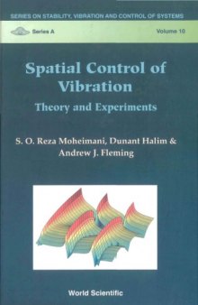 Spatial control of vibration : theory and experiments
