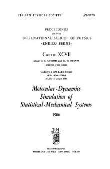 Molecular-dynamics simulation of statistical-mechanical systems: Varenna on Lake Como, Villa Monastero, 23 July-2 August 1985