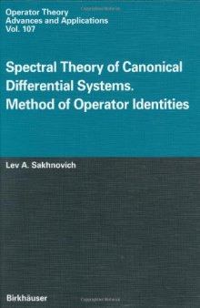 Spectral theory of canonical differential systems: method of operator identities