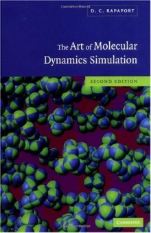 The Art of Molecular Dynamics Simulation