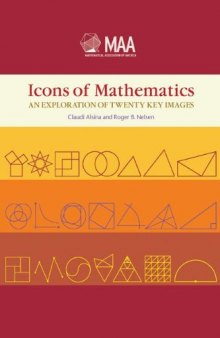 Icons of Mathematics: An Exploration of Twenty Key Images