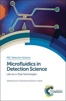 Microfluidics in Detection Science: Lab-on-a-chip Technologies
