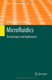 Microfluidics: Technologies and Applications