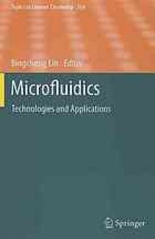 Microfluidics: Technologies and Applications