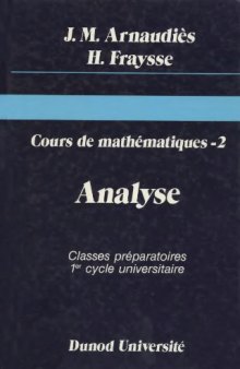 Analyse (Cours de mathematiques) (French Edition)