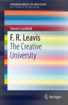F. R. Leavis : The Creative University