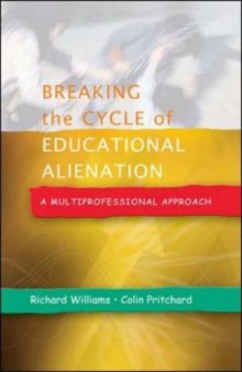 Breaking the Cycle of Educational Alienation