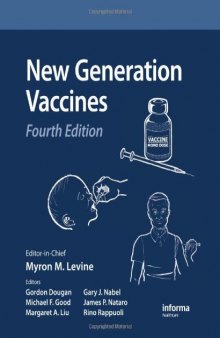 New Generation Vaccines, Fourth Edition