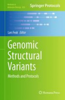 Genomic Structural Variants: Methods and Protocols