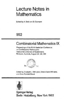Combinatorial Mathematics IX, Brisbane, Australia: Proceedings, 1981