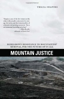 Mountain Justice : For Appalachia and for the Future of Us All