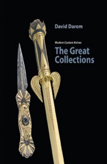 The Great Collections: Modern Custom Knives