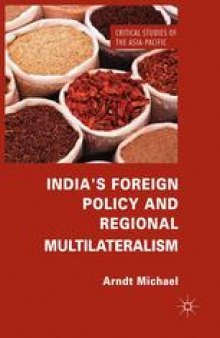 India’s Foreign Policy and Regional Multilateralism