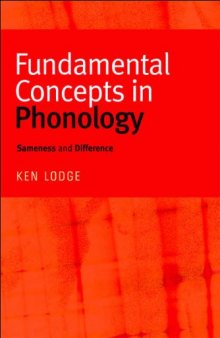 Fundamental Concepts in Phonology: Sameness and Difference