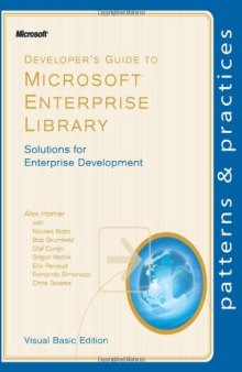Developer's Guide to Microsoft Enterprise Library, Visual Basic Edition (Patterns & Practices)