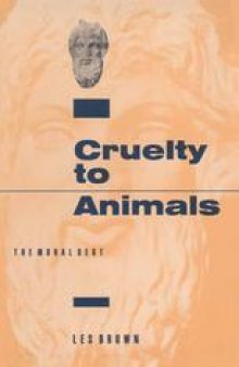 Cruelty to Animals: The Moral Debt