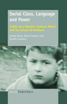 Social Class, Language and Power: ‘Letter to a Teacher’: Lorenzo Milani and the School of Barbiana
