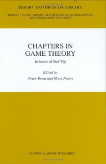 Chapters in Game Theory: In Honor of Stef Tijs