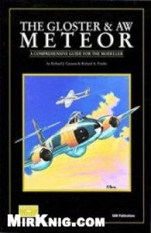 The Gloster & AW Meteor: A Comprehensive Guide for the Modeller