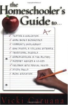 The Homeschooler's Guide To...