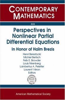 Perspectives in Nonlinear Partial Differential Equations: In Honor of Haim Brezis (Contemporary Mathematics)