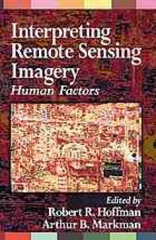 Interpreting remote sensing imagery: human factors
