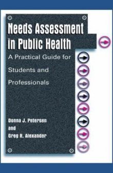 Needs assessment in public health: a practical guide for students and professionals