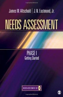 Needs Assessment Phase I: Getting Started