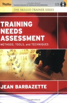Training Needs Assessment: Methods, Tools, and Techniques