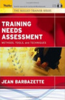 Training Needs Assessment: Methods, Tools, and Techniques