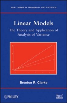 Linear models: the theory and application of analysis of variance