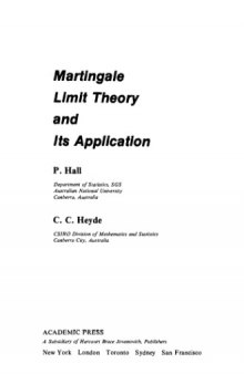 Martingale Limit Theory and Its Application (Probability and Mathematical Statistics)  