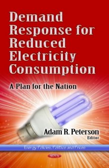 Demand Response for Reduced Electric Consumption: A Plan for the Nation