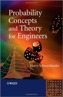 Probability Concepts and Theory for Engineers