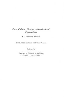 Race, Culture, Identity: Misunderstood Connections